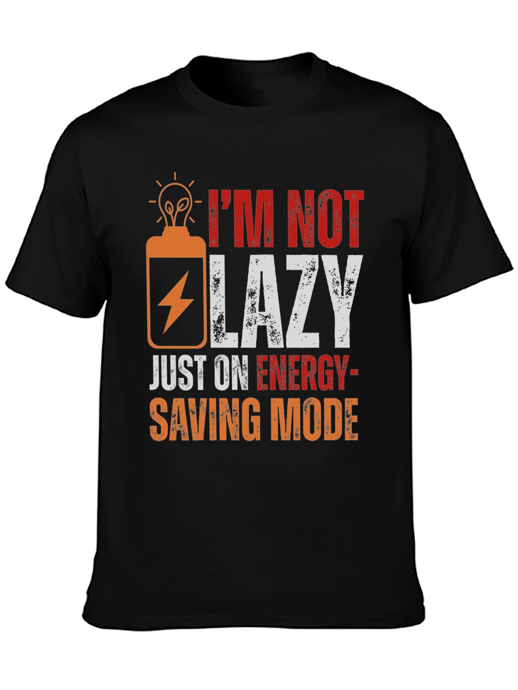Funny Energy Saving Mode T-Shirt