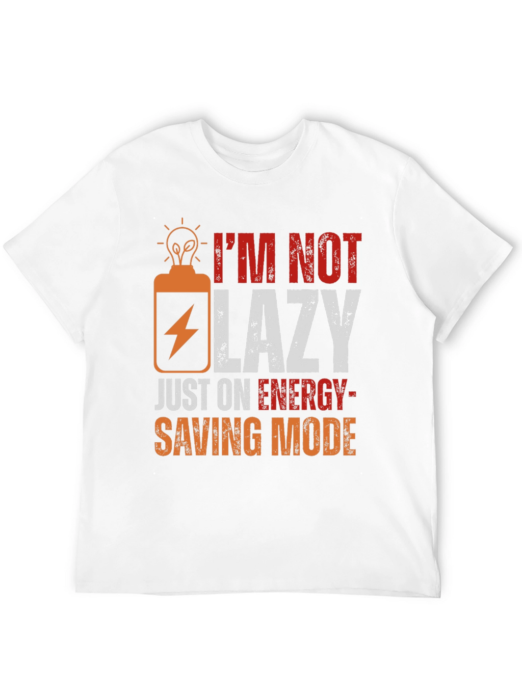 Funny Energy Saving Mode T-Shirt