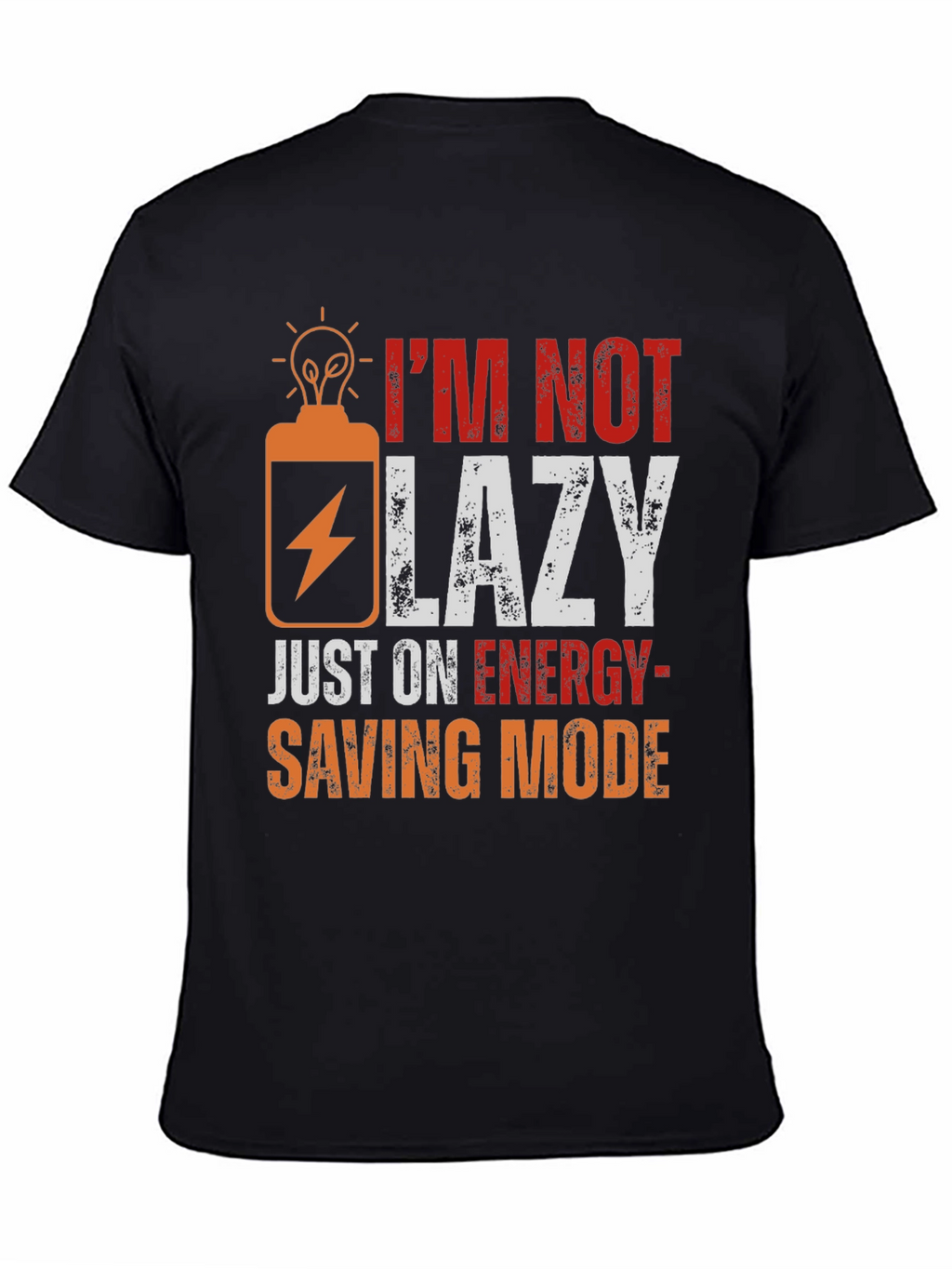 Funny Energy Saving Mode T-Shirt