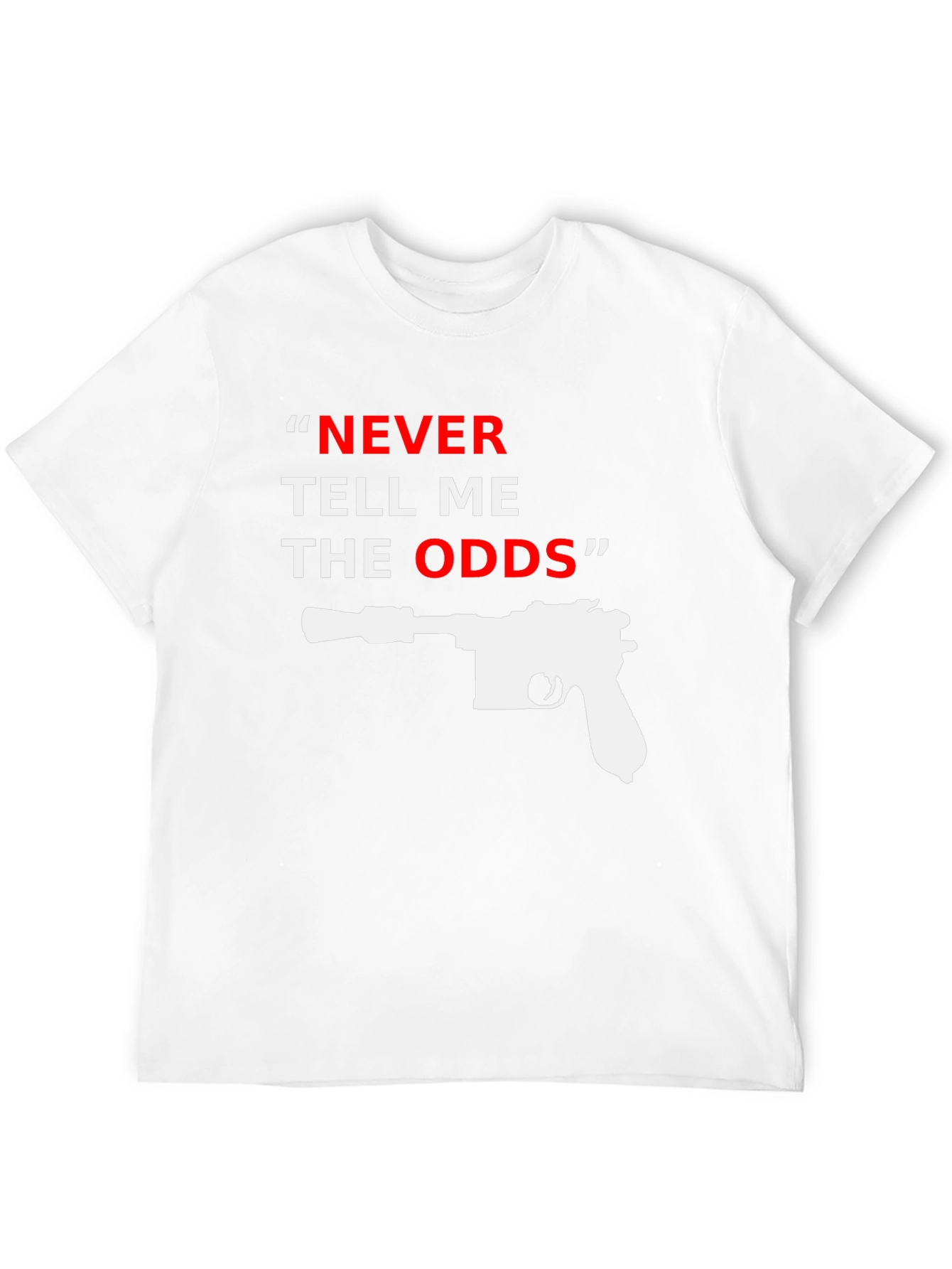 Never Tell Me the Odds T-Shirt
