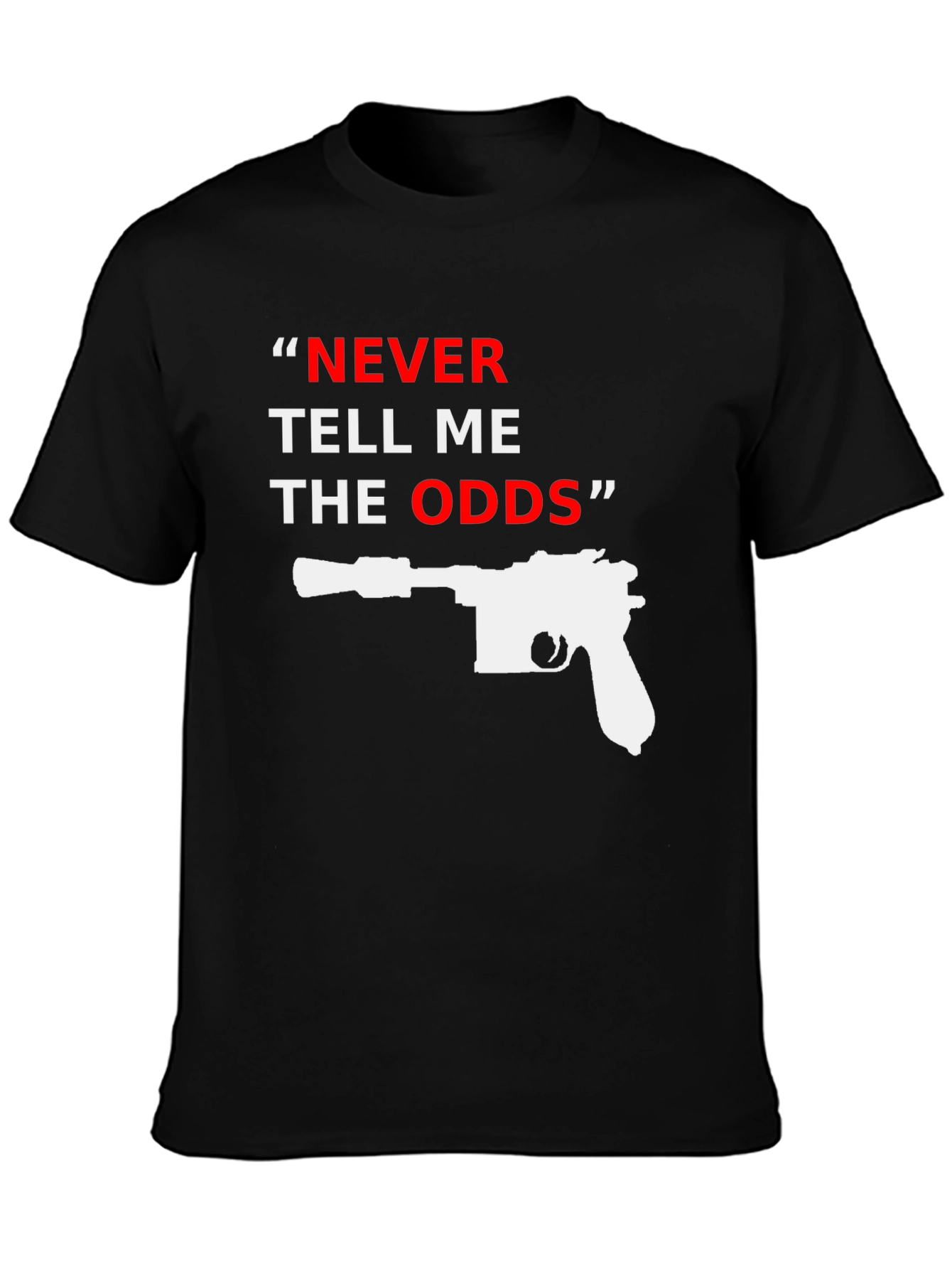 Never Tell Me the Odds T-Shirt