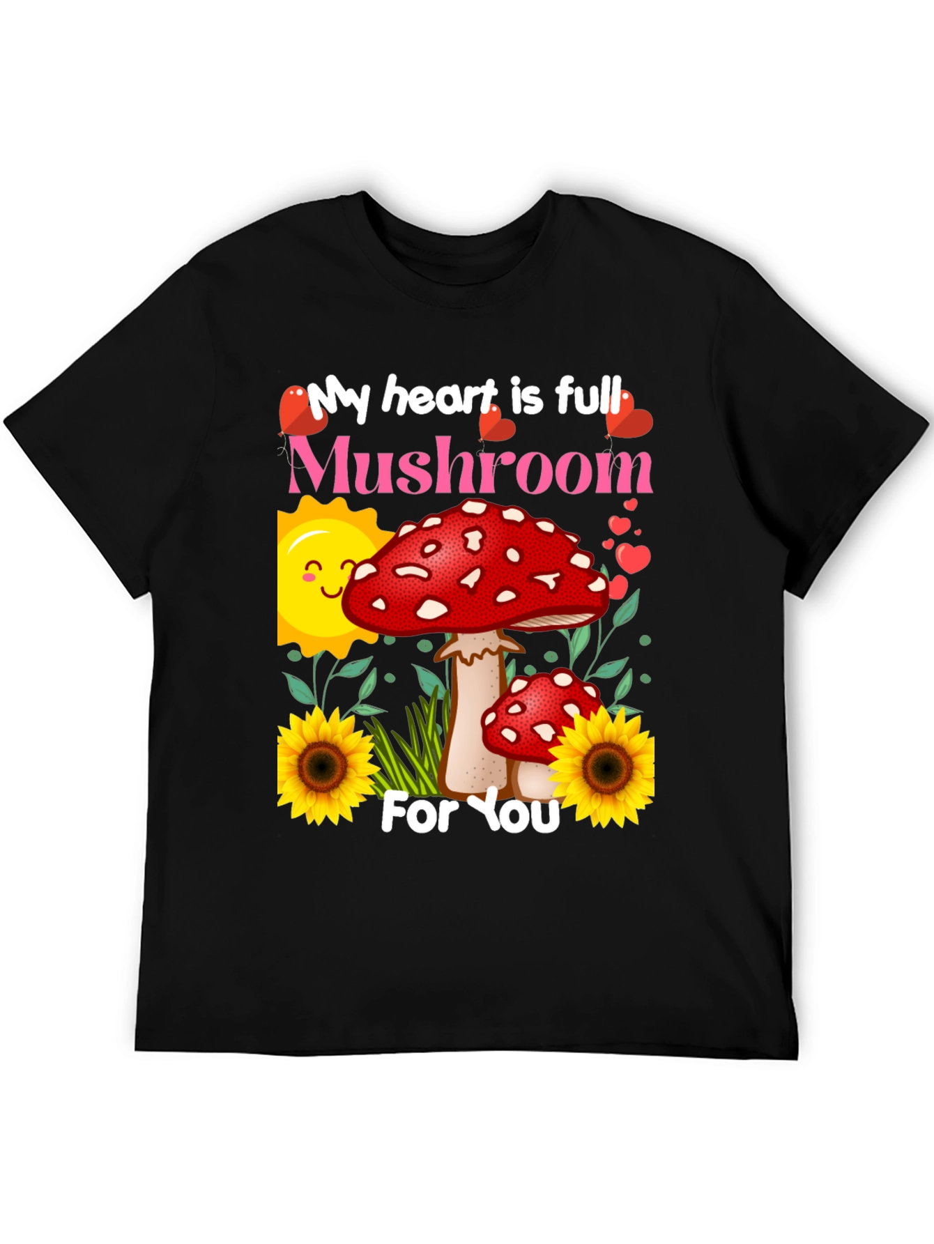 Mushroom Lover T-Shirt - Heart Full For You Design