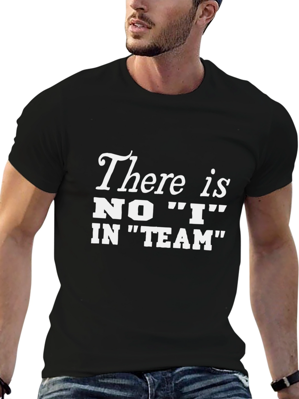 There is No I In Team T-Shirt