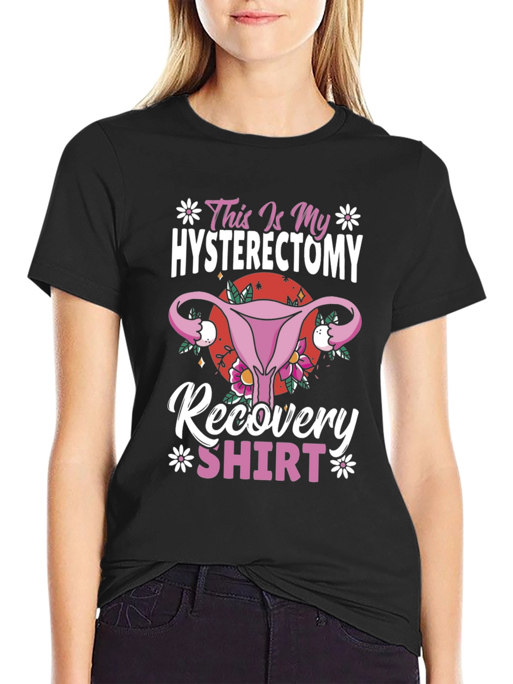 Hysterectomy Recovery Shirt Funny Floral Graphic Tee