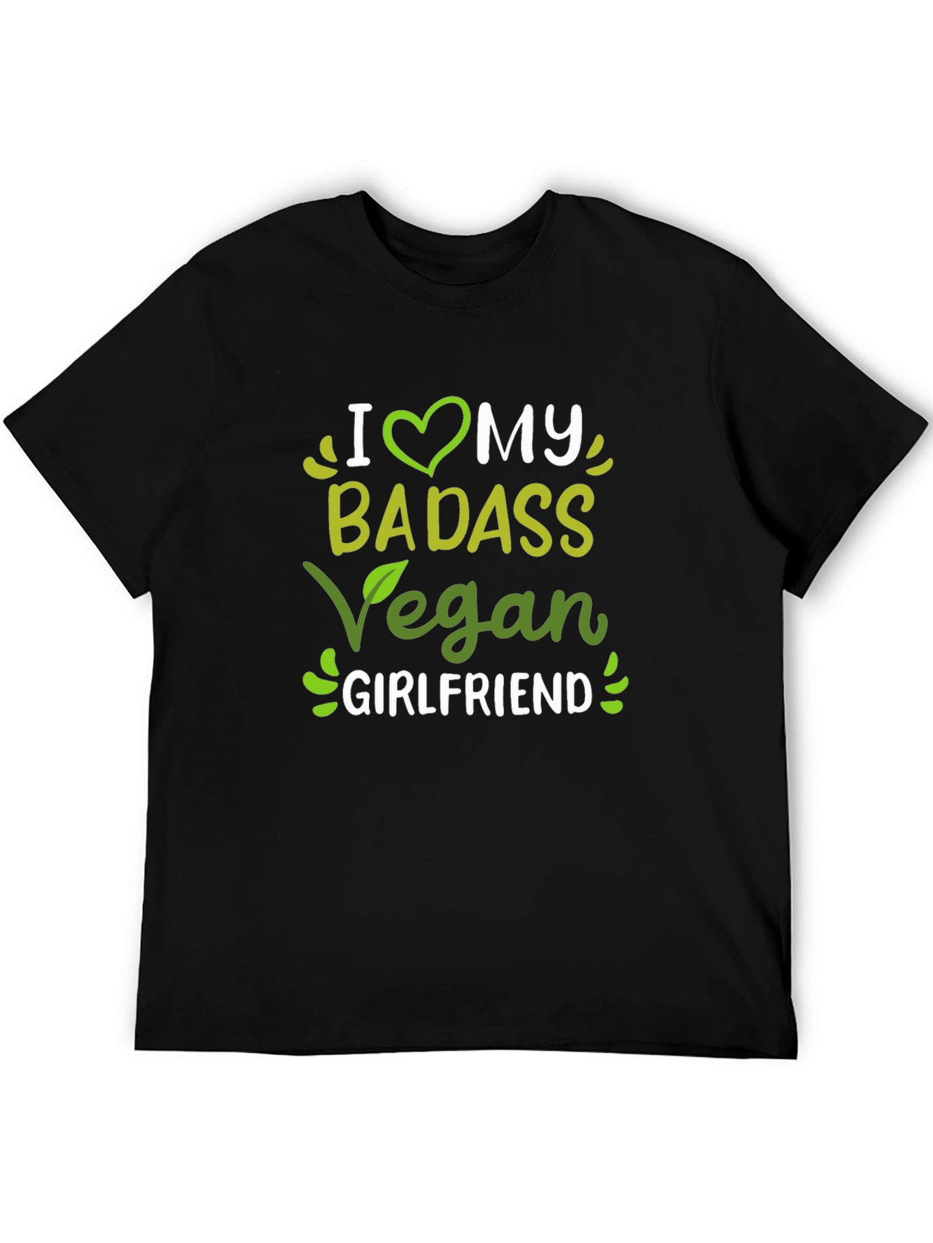 I Heart My Badass Vegan Girlfriend T-Shirt