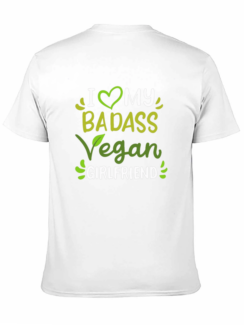 I Heart My Badass Vegan Girlfriend T-Shirt