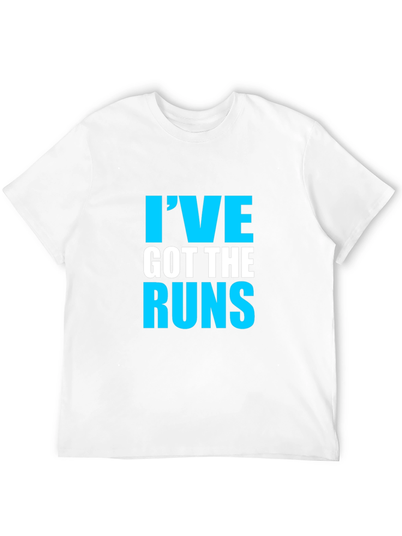 Ive Got The Runs Graphic T-Shirt