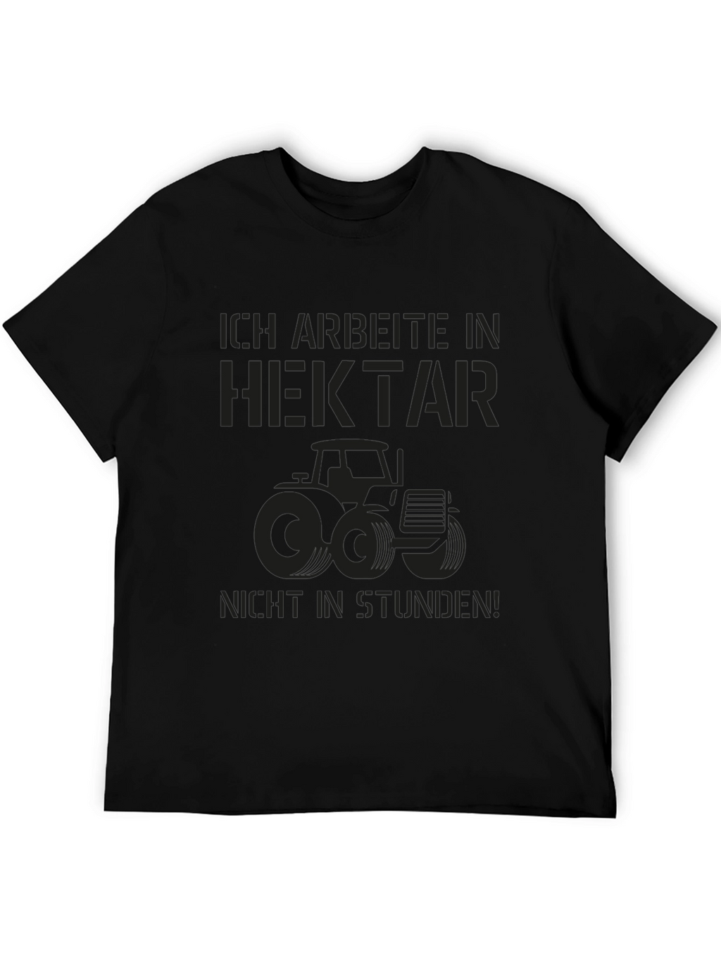 Ich Arbeite Hektar T-Shirt - Farmer Tractor Tee