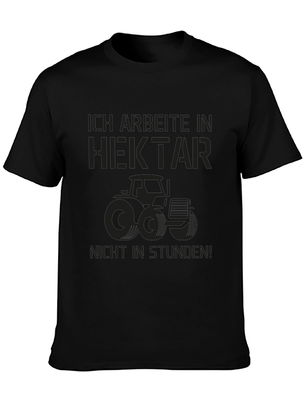 Ich Arbeite Hektar T-Shirt - Farmer Tractor Tee