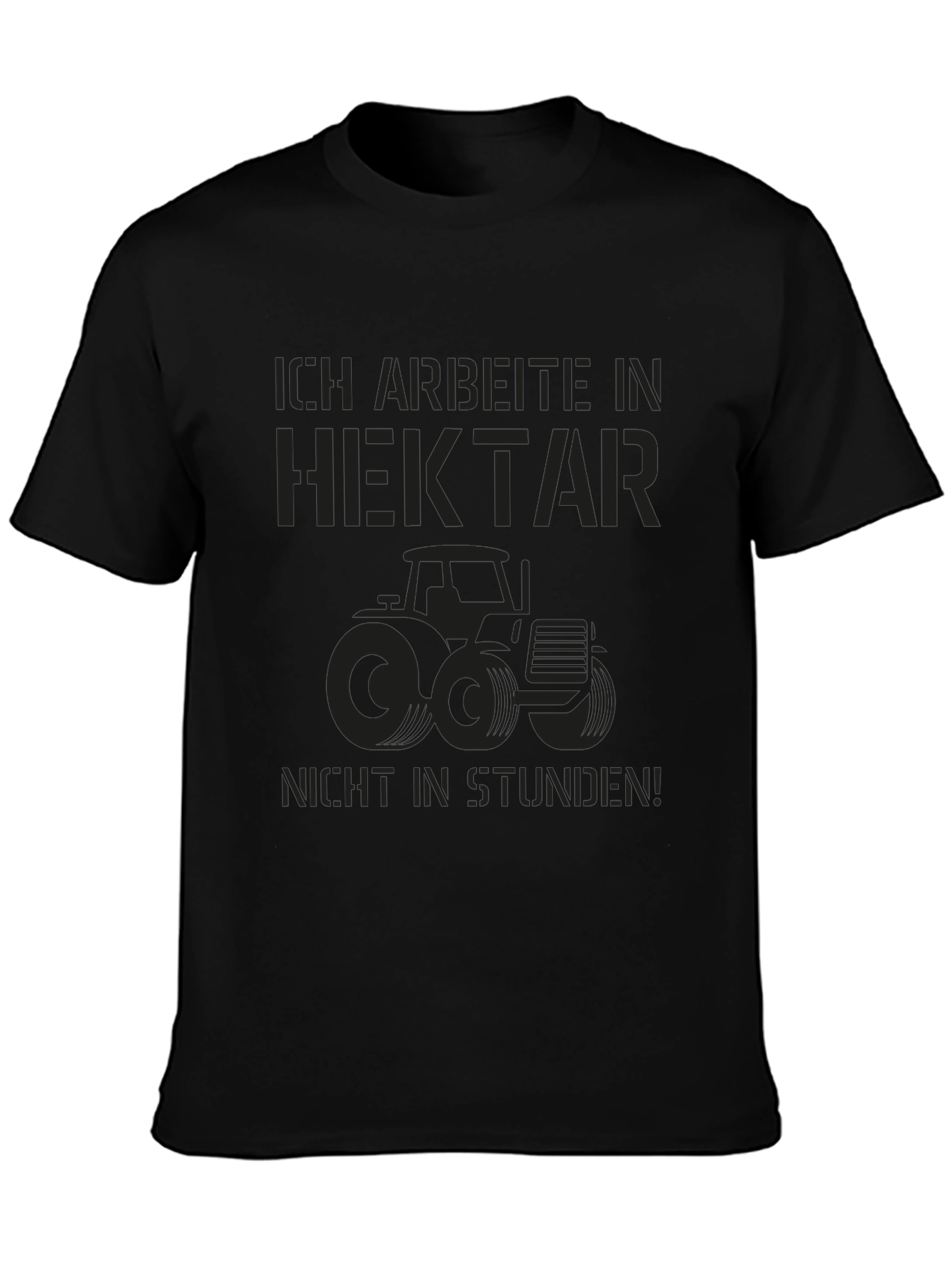 Ich Arbeite Hektar T-Shirt - Farmer Tractor Tee