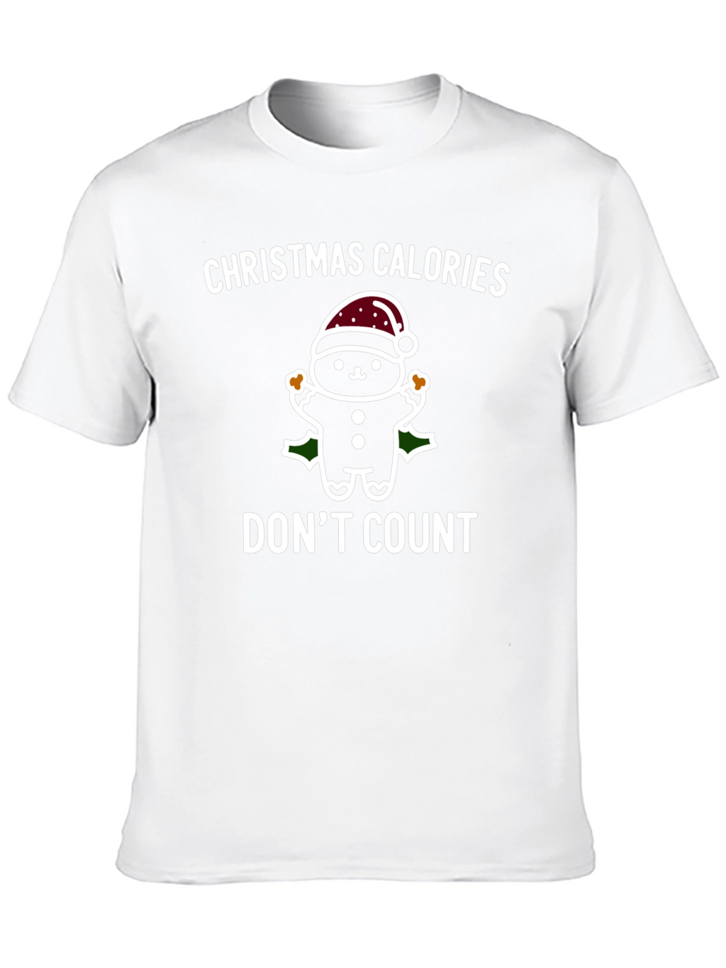 Christmas Calories Dont Count T-Shirt