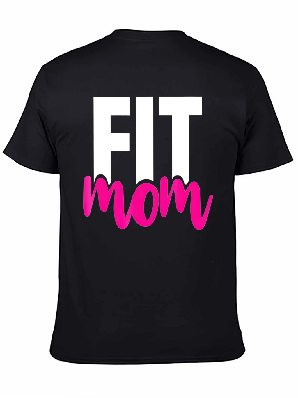 Fit Mom Graphic Tee - Black Cotton T-Shirt