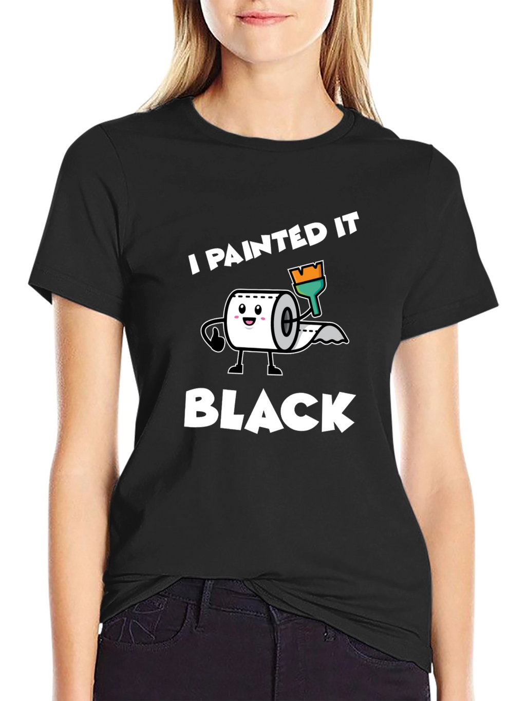 I Painted it Black Toilet Paper T-Shirt