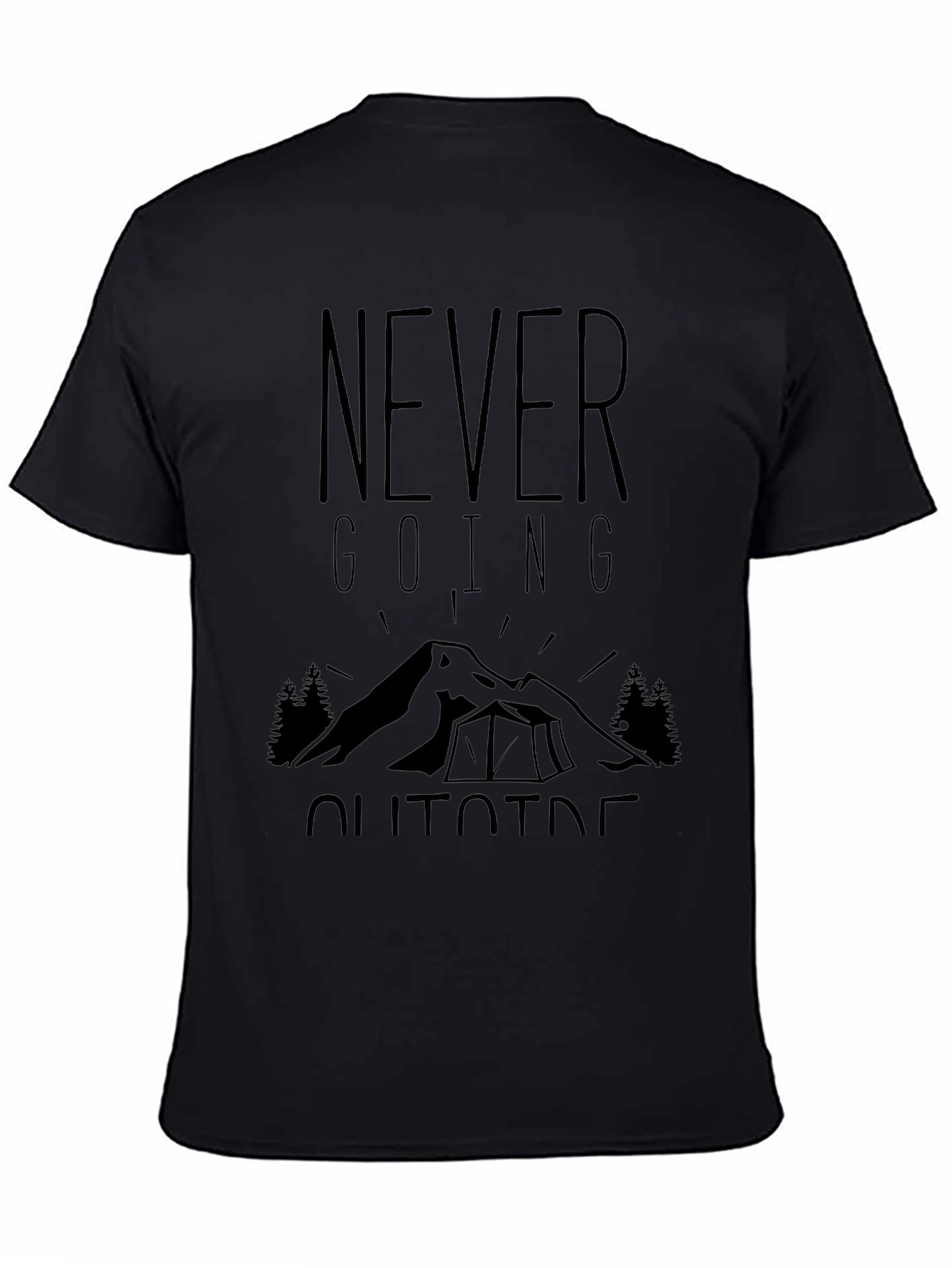 Never Going Outside Graphic Tee