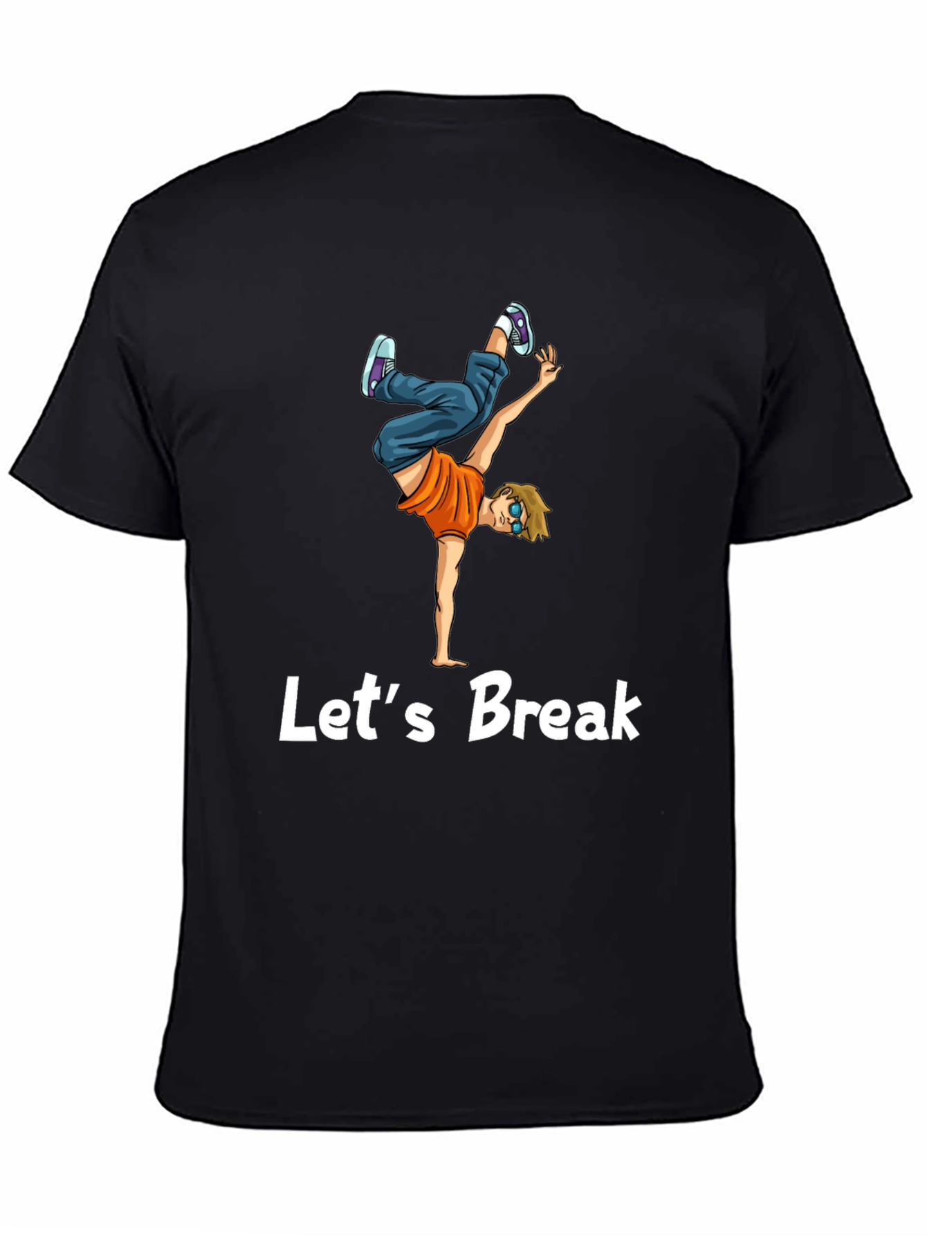 Lets Break Dance T-Shirt Black Tee
