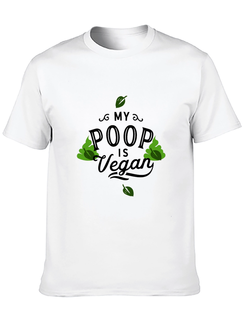 My Poop Is Vegan Black T-Shirt