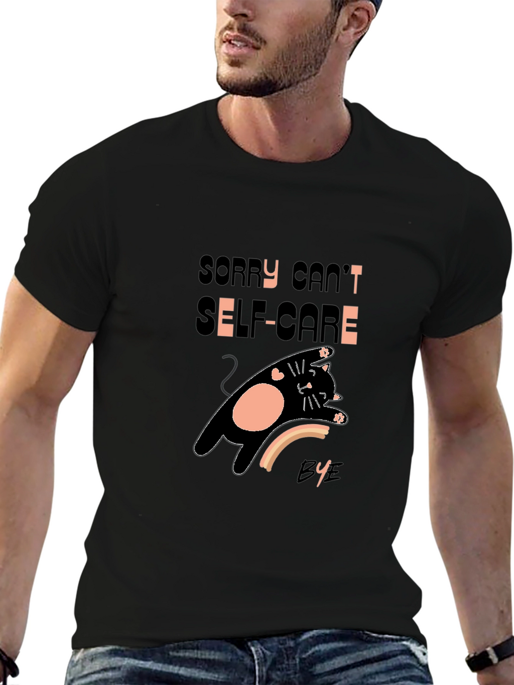 Sorry Cant Self-Care Bye T-Shirt
