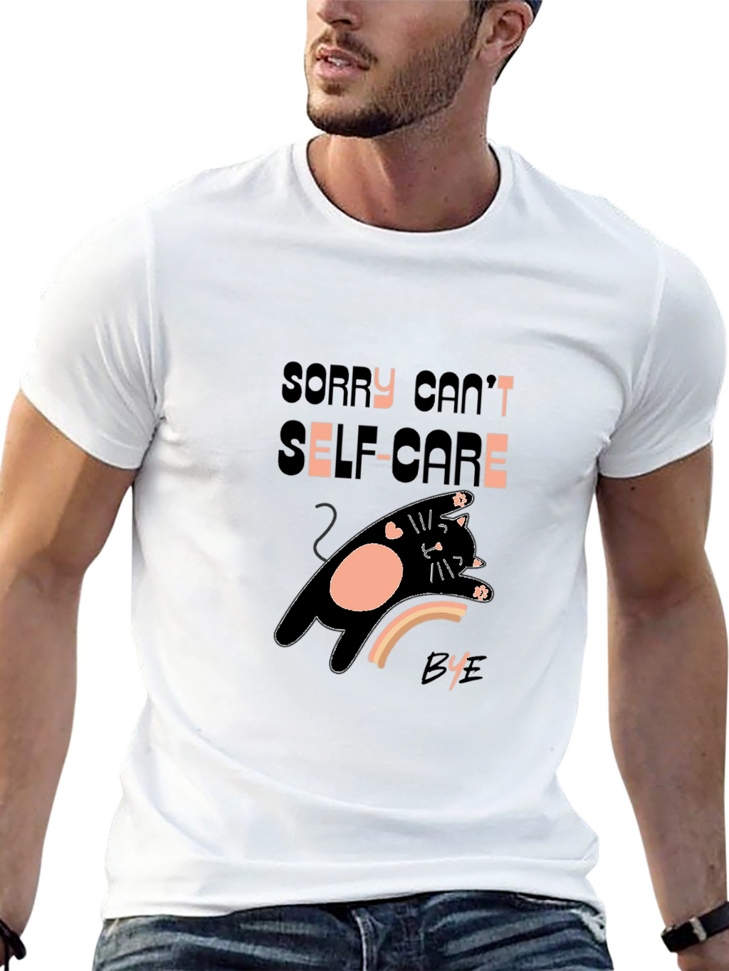 Sorry Cant Self-Care Bye T-Shirt