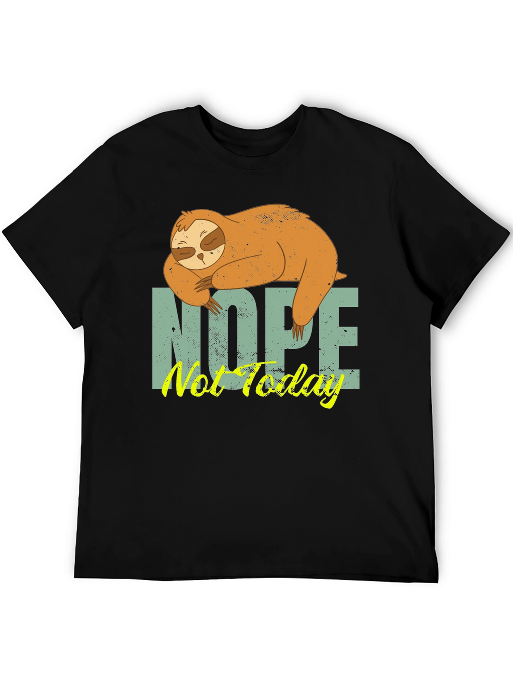 Sloth Nope Not Today Mens Black T-Shirt