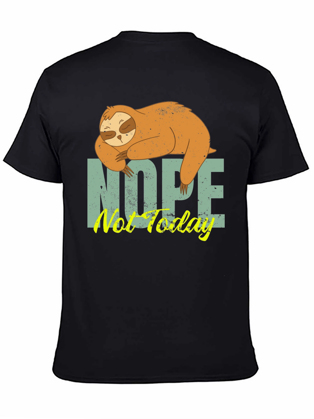 Sloth Nope Not Today Mens Black T-Shirt