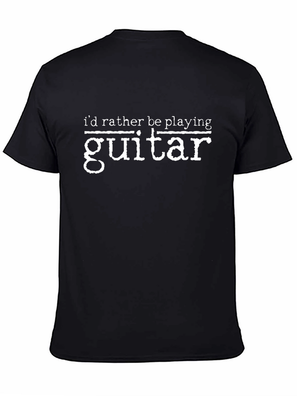 Guitar Lovers T-Shirt: Id Rather Be Playing