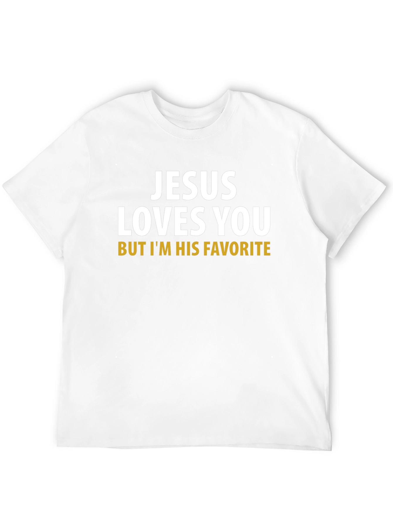 Jesus Loves You Funny Graphic T-Shirt