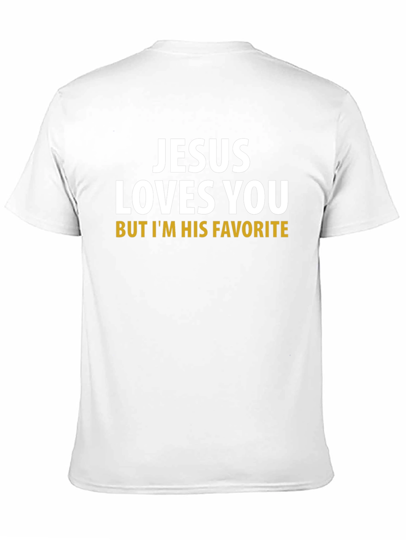 Jesus Loves You Funny Graphic T-Shirt