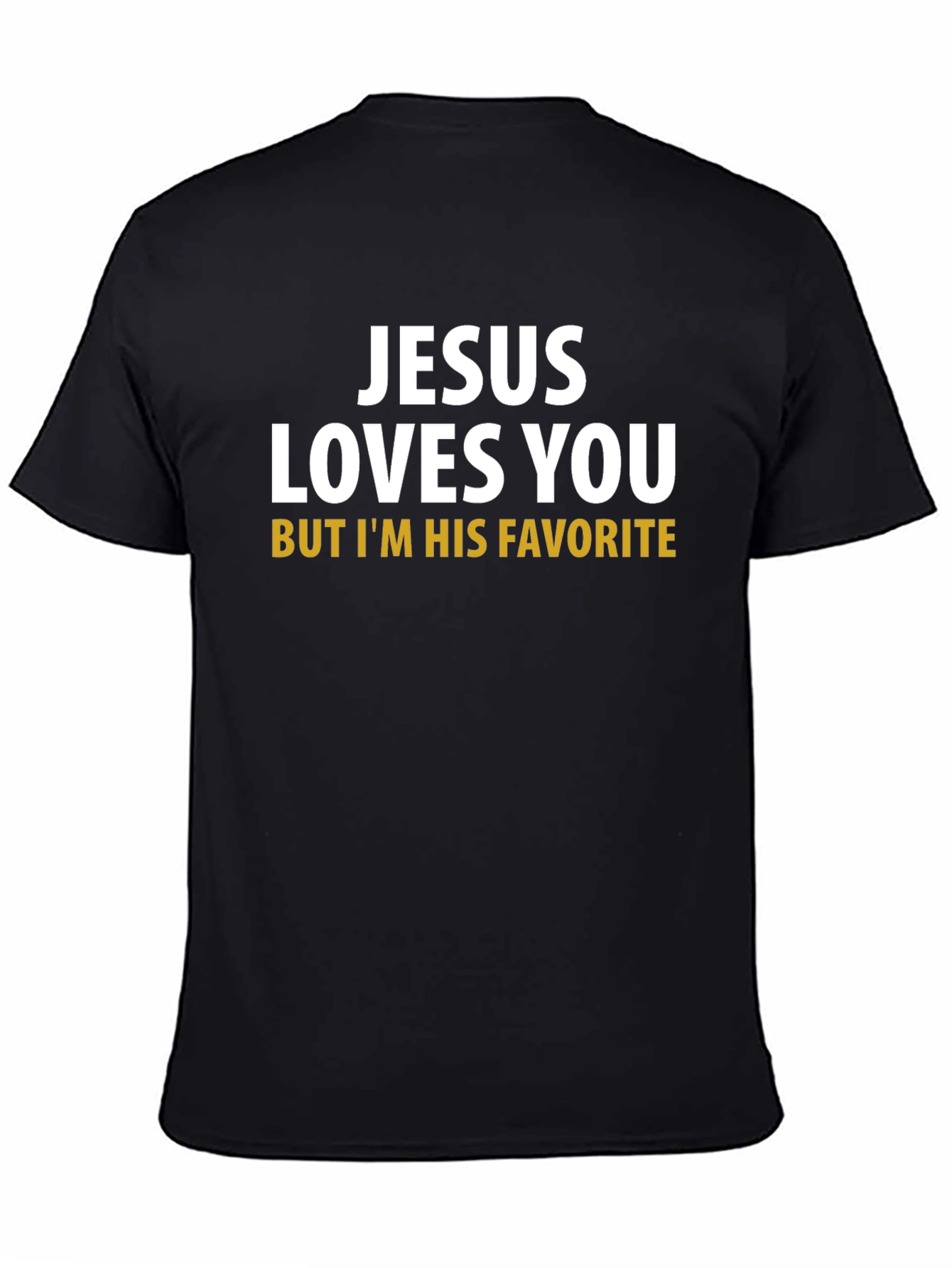 Jesus Loves You Funny Graphic T-Shirt