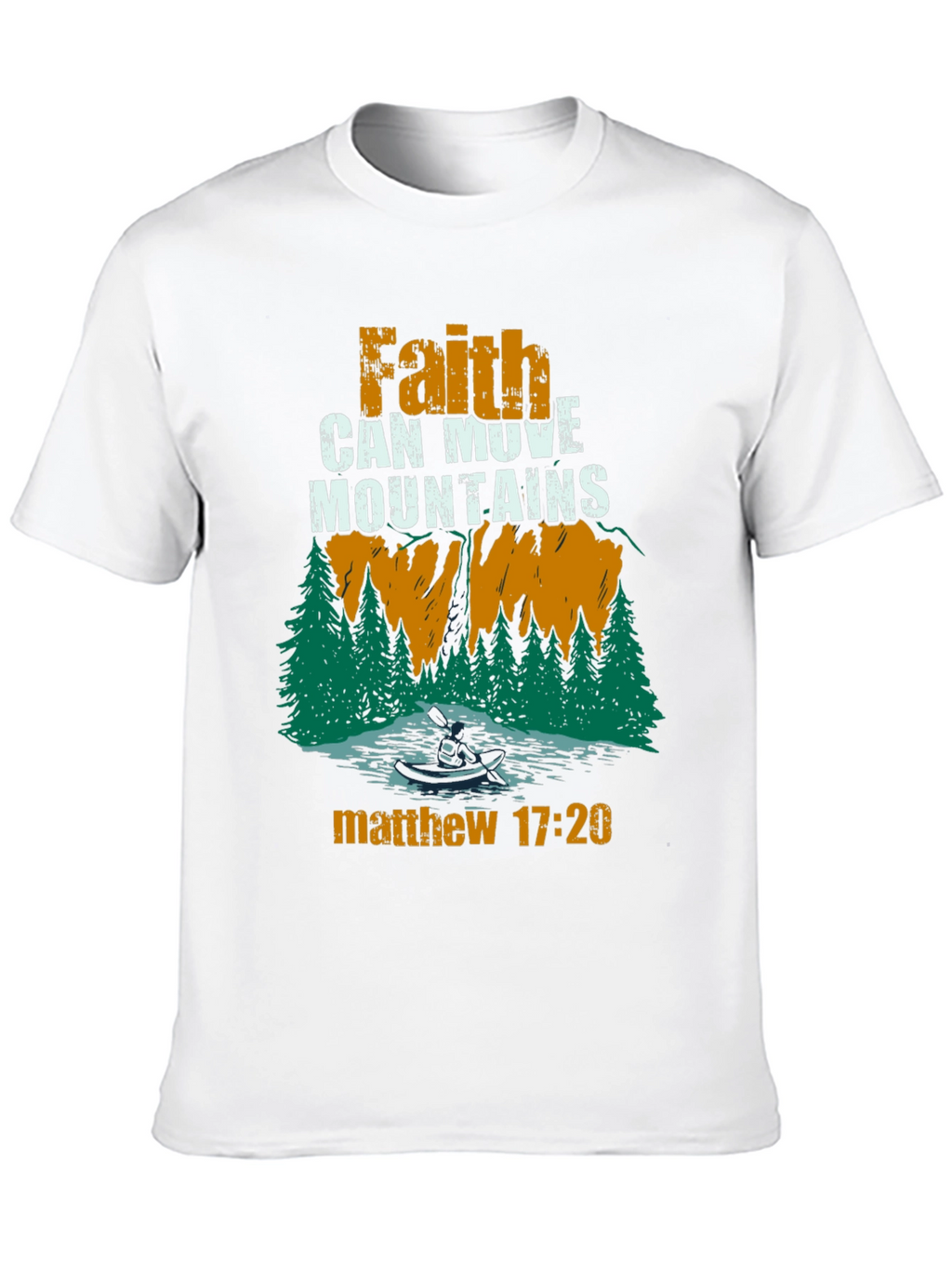 Faith Can Move Mountains Christian T-Shirt
