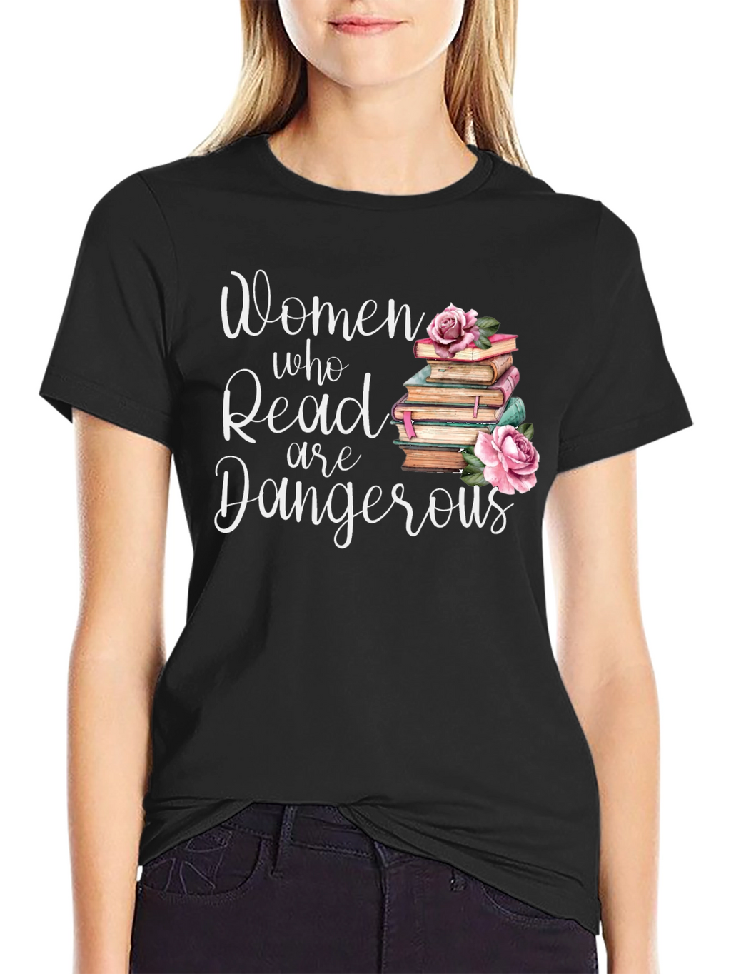 Women Who Read Are Dangerous T-Shirt