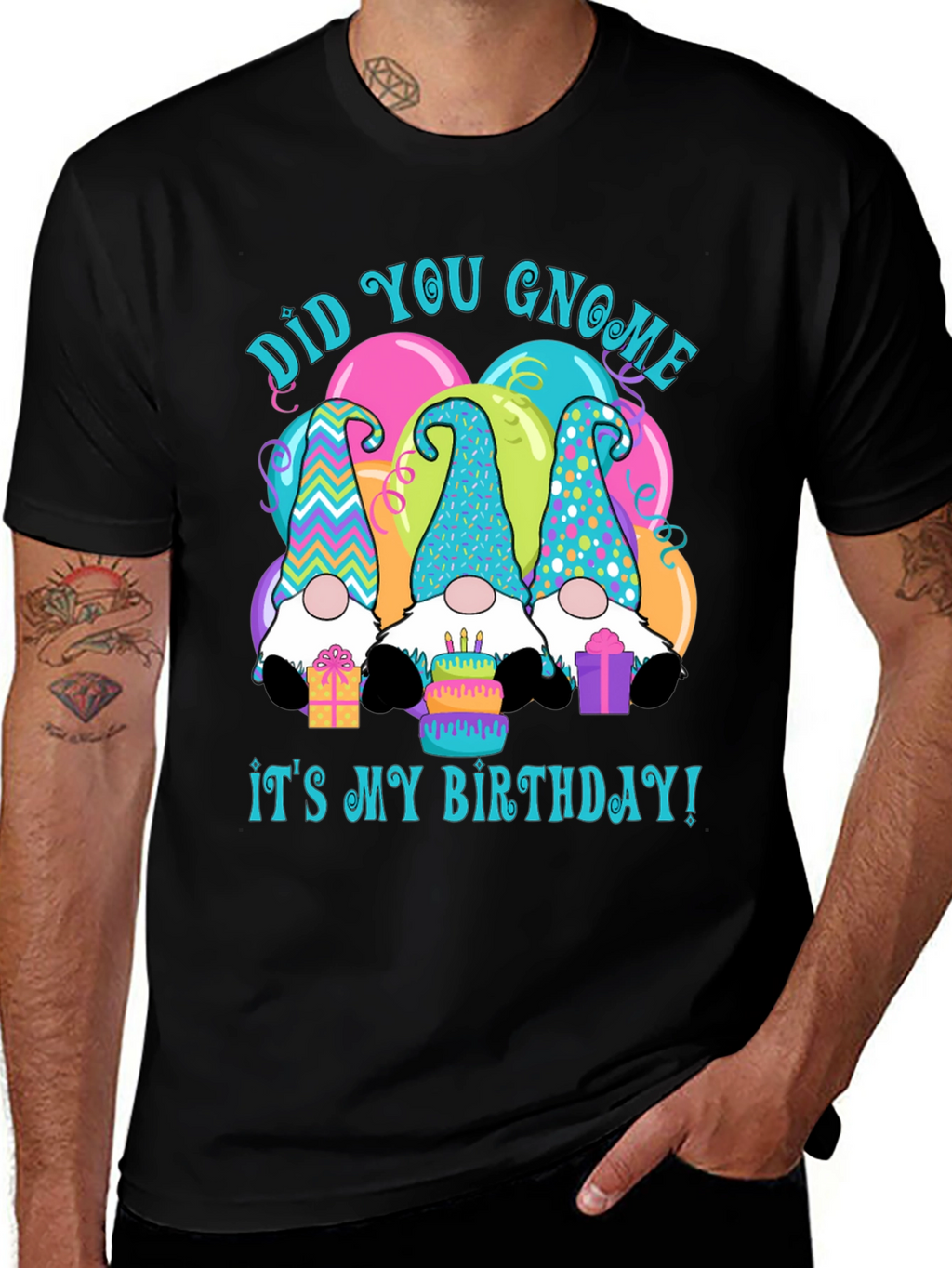Did You Gnome Its My Birthday T-Shirt