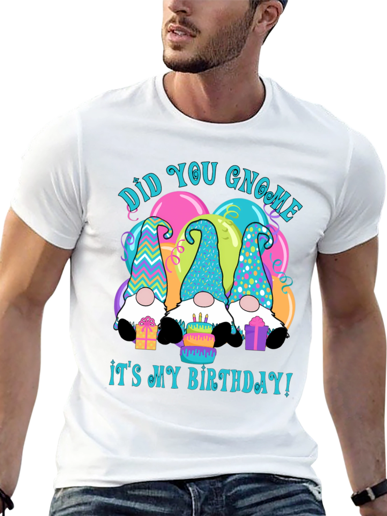 Did You Gnome Its My Birthday T-Shirt