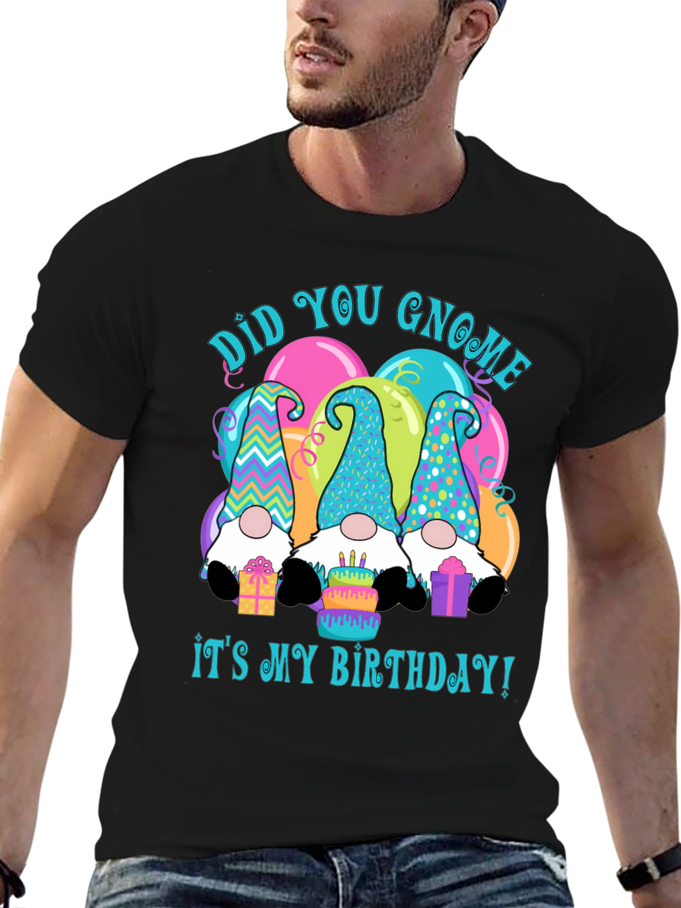 Did You Gnome Its My Birthday T-Shirt