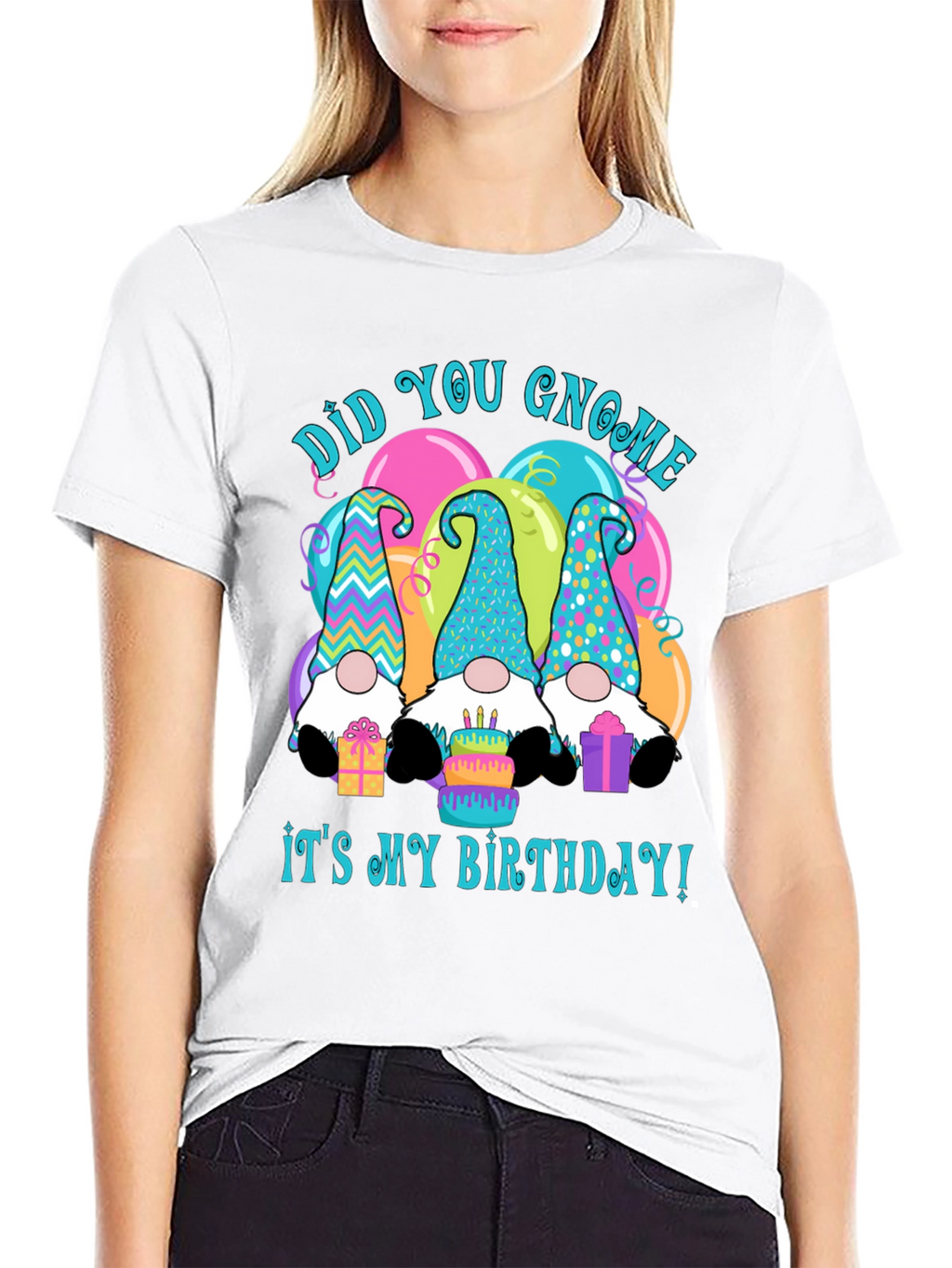 Did You Gnome Its My Birthday T-Shirt