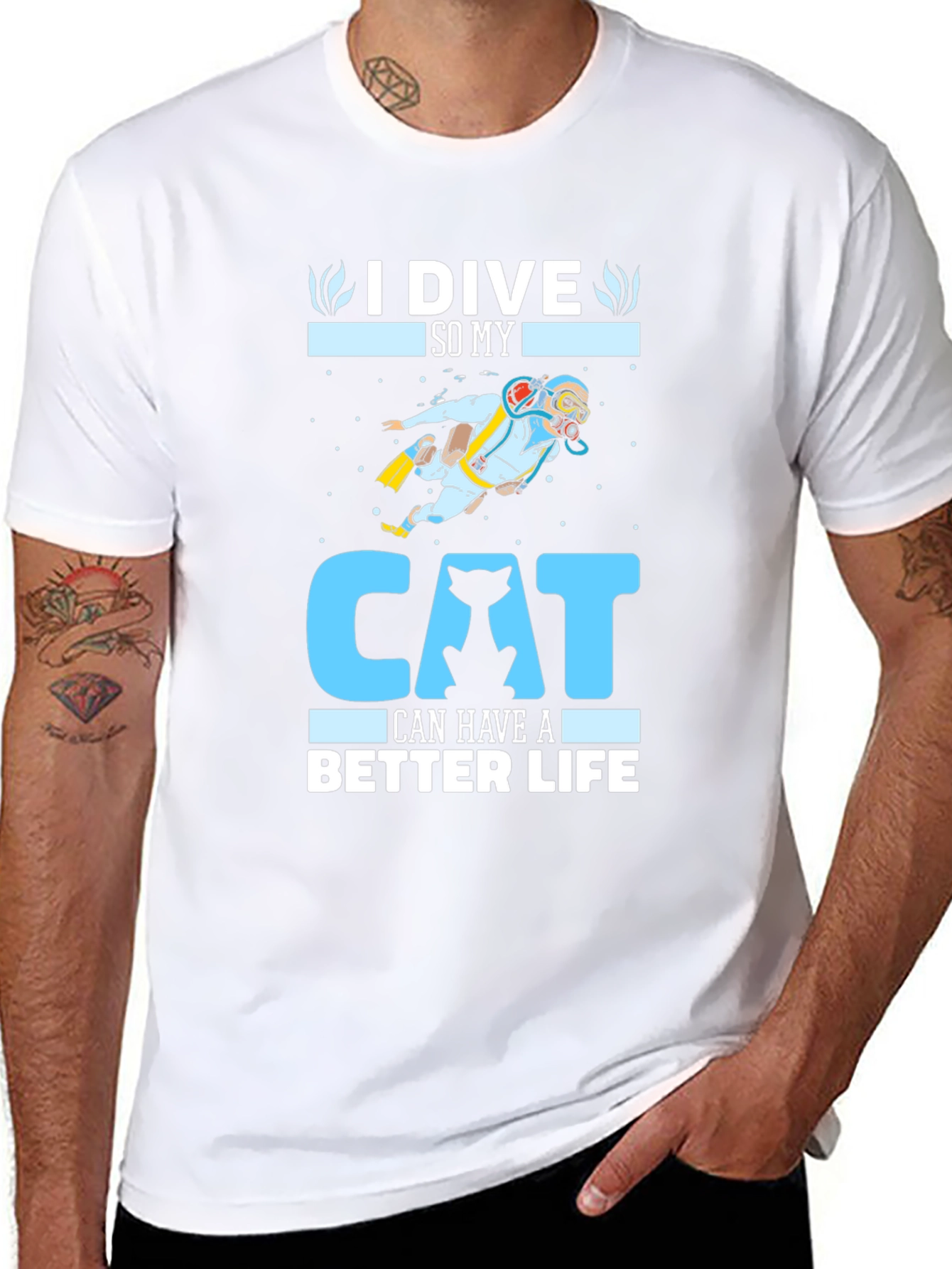 I Dive So My Cat Can Have A Better Life T-Shirt