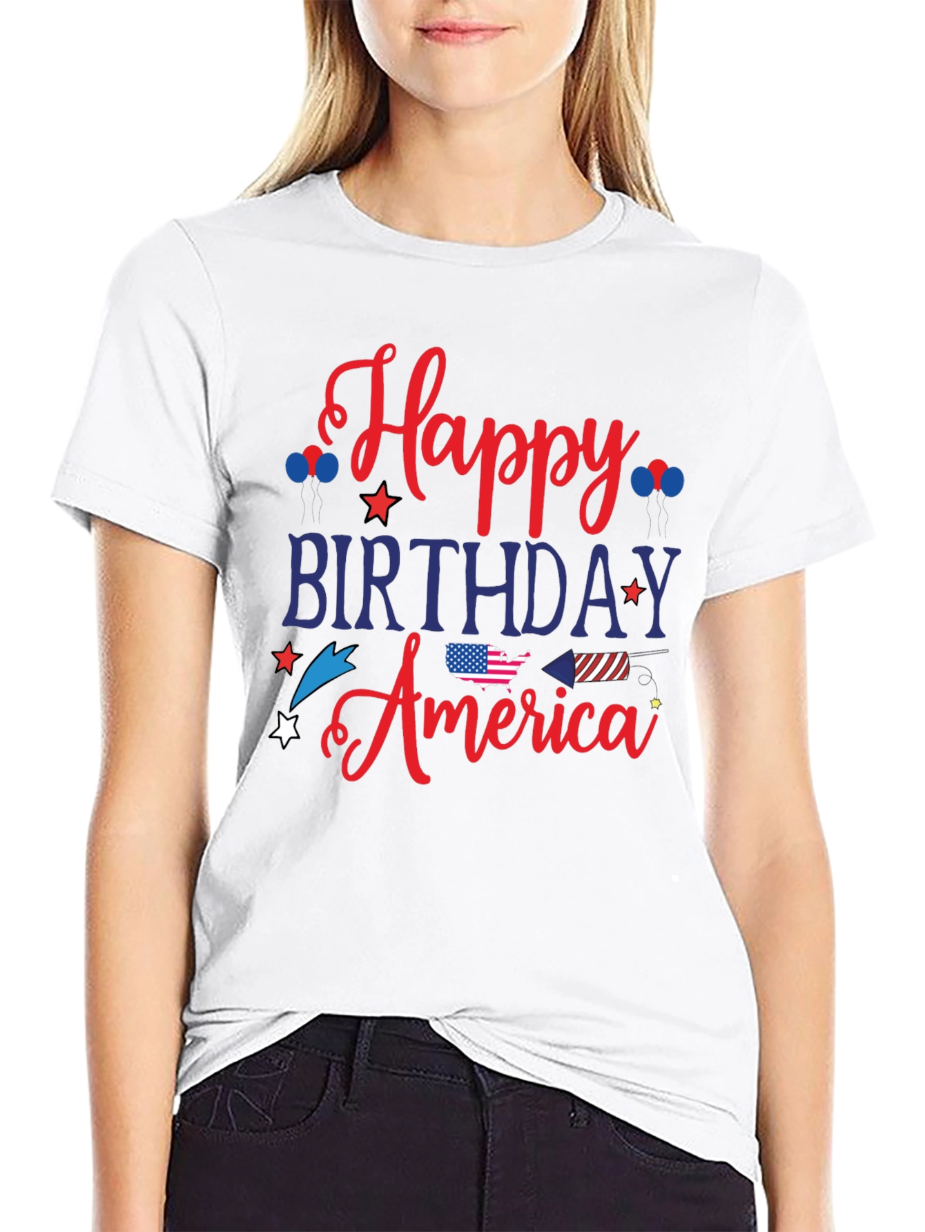 Happy Birthday America T-Shirt - Patriotic 4th of July
