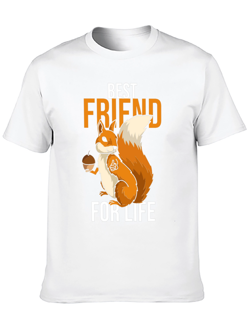 Squirrel Best Friend for Life T-Shirt