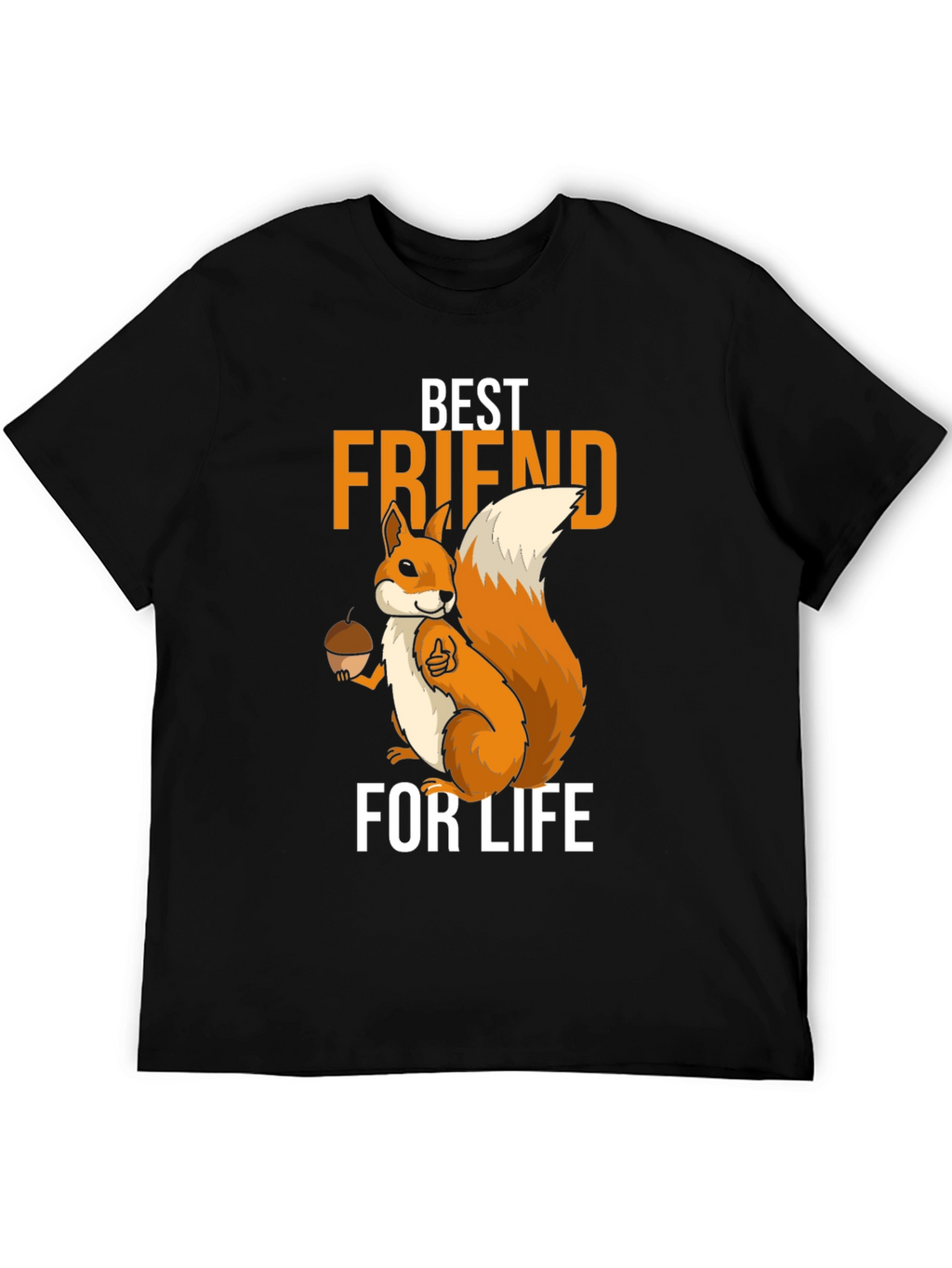 Squirrel Best Friend for Life T-Shirt