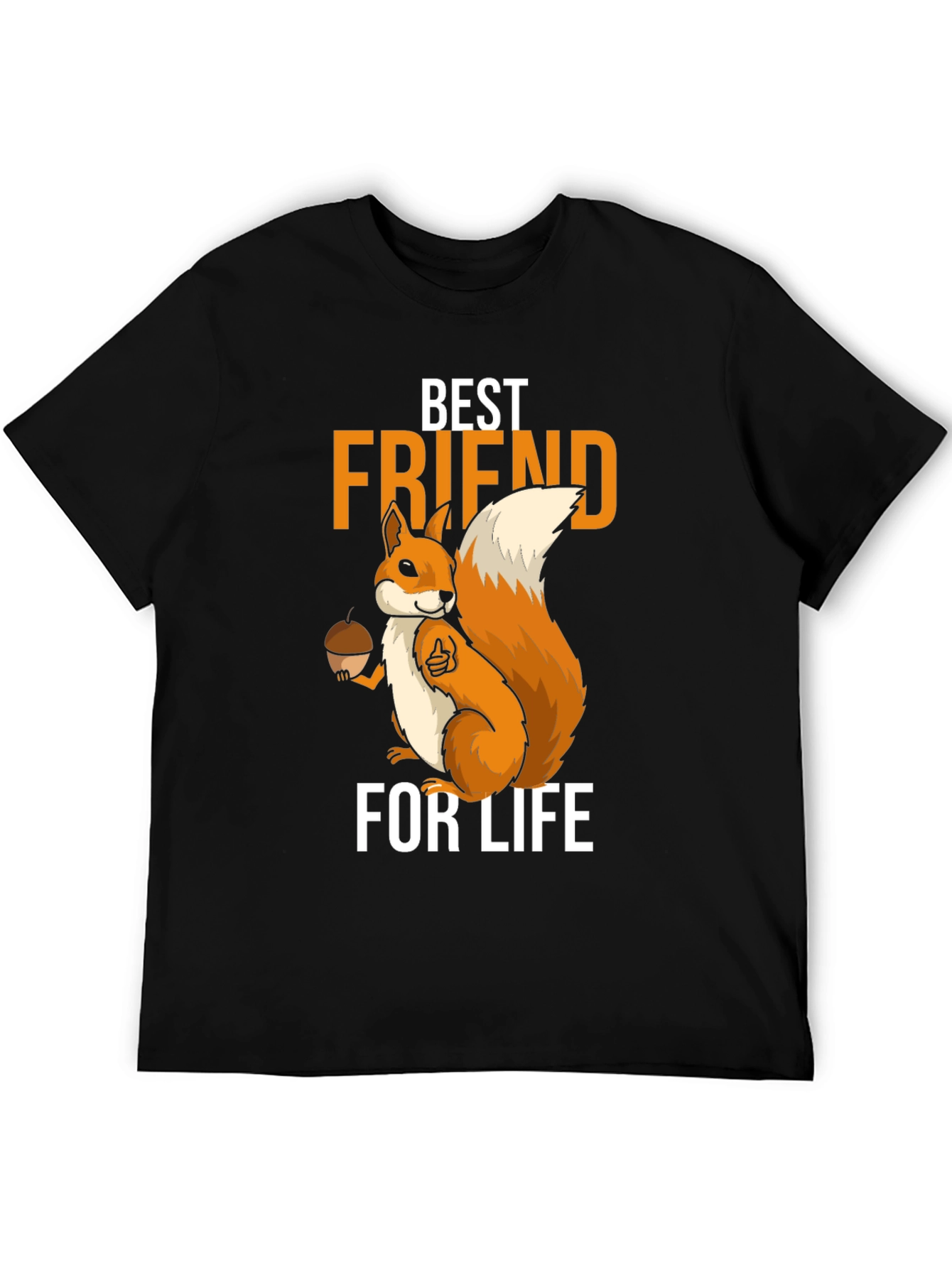 Squirrel Best Friend for Life T-Shirt