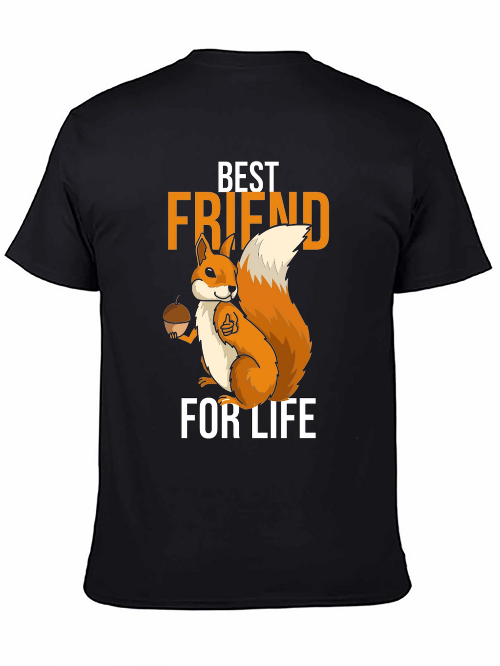 Squirrel Best Friend for Life T-Shirt