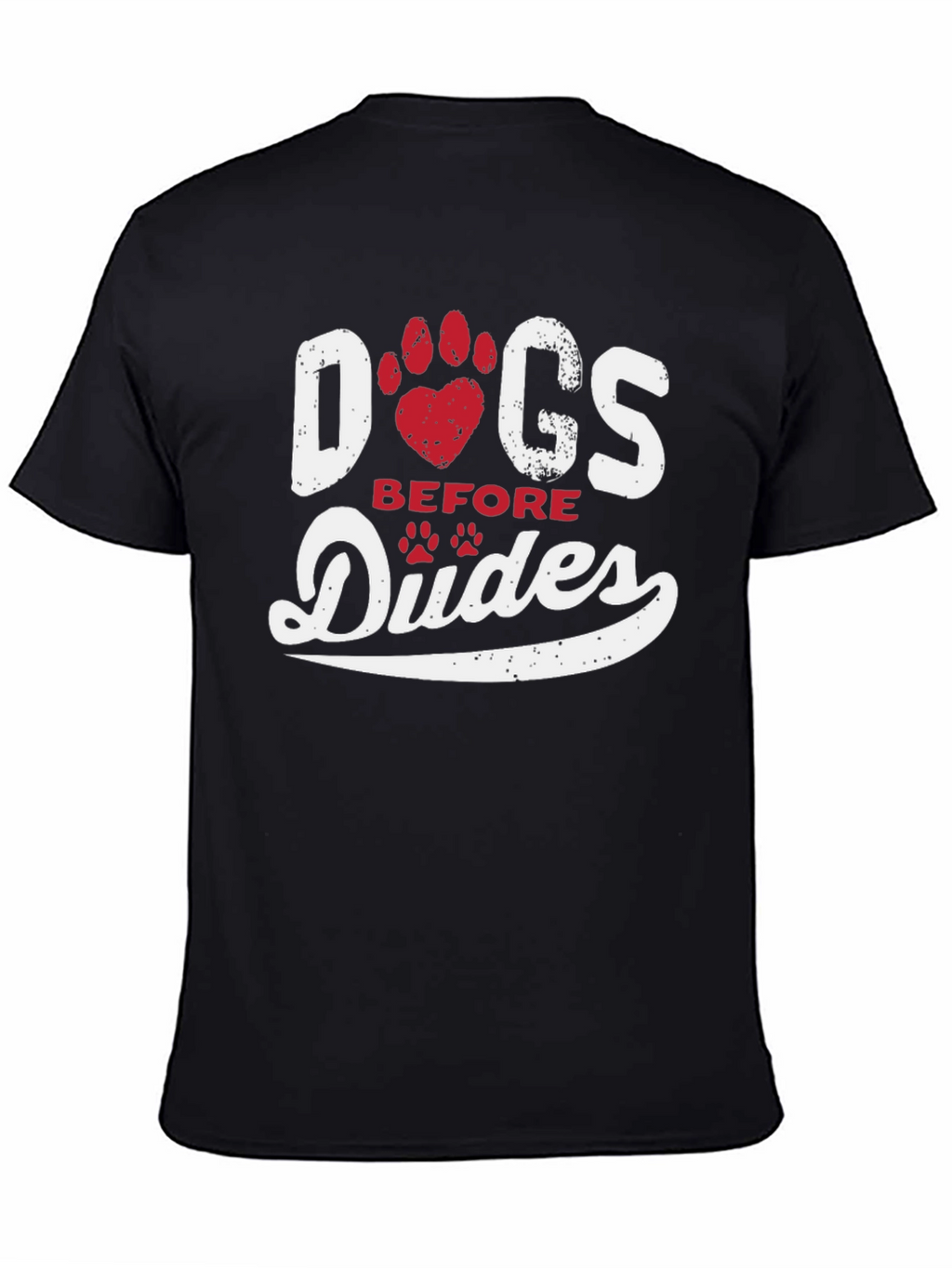 Dogs Before Dudes Graphic Tee