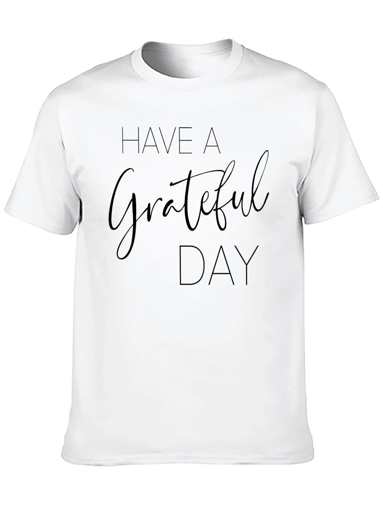 Grateful Day Graphic T-Shirt - Soft Comfort Tee