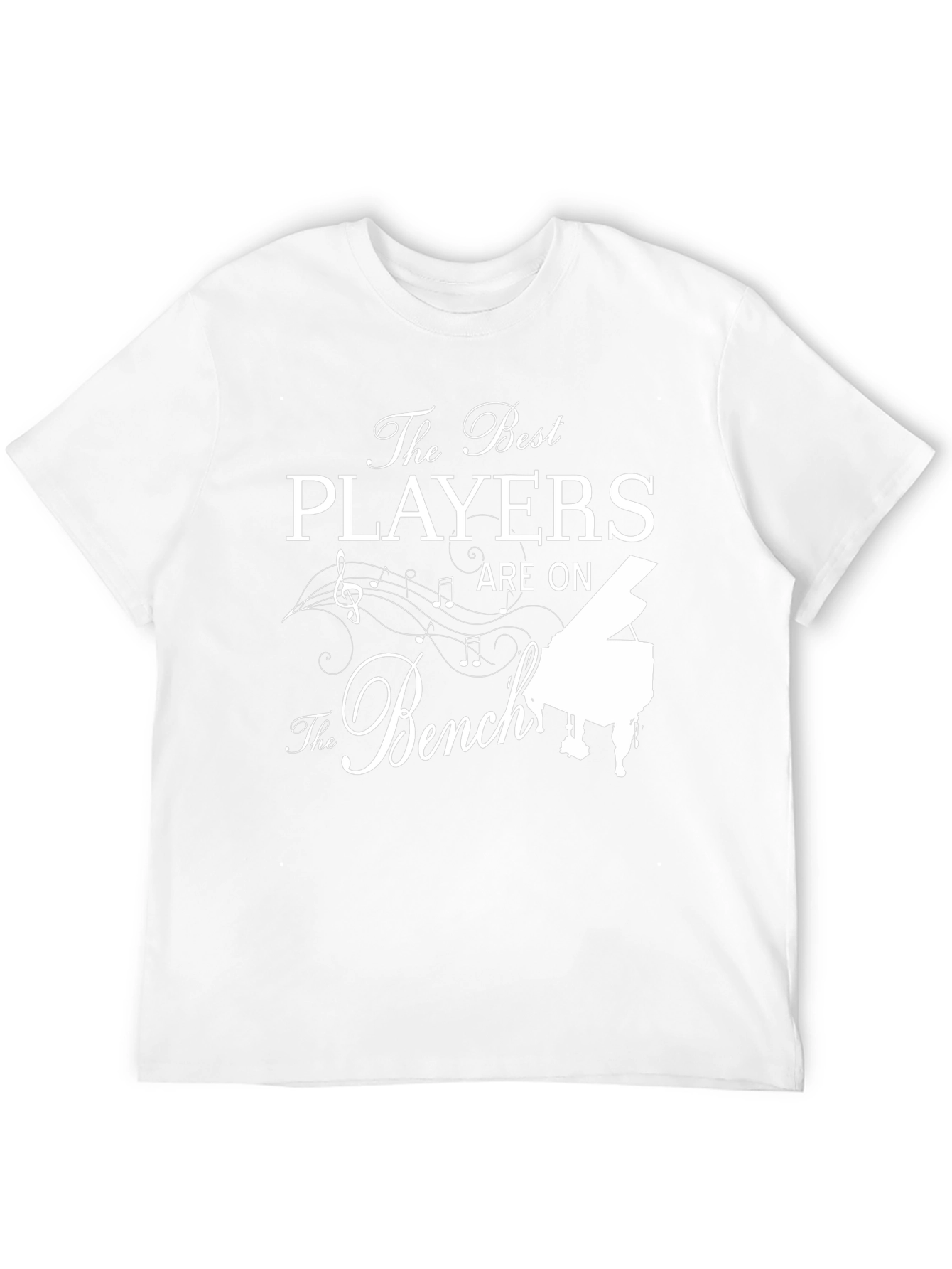 The Best Players Are on The Bench Piano T-Shirt