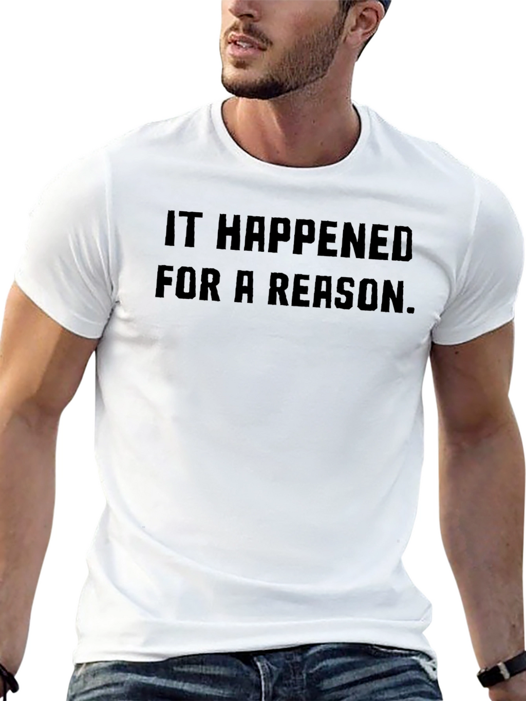 It Happened for a Reason - Graphic Tee