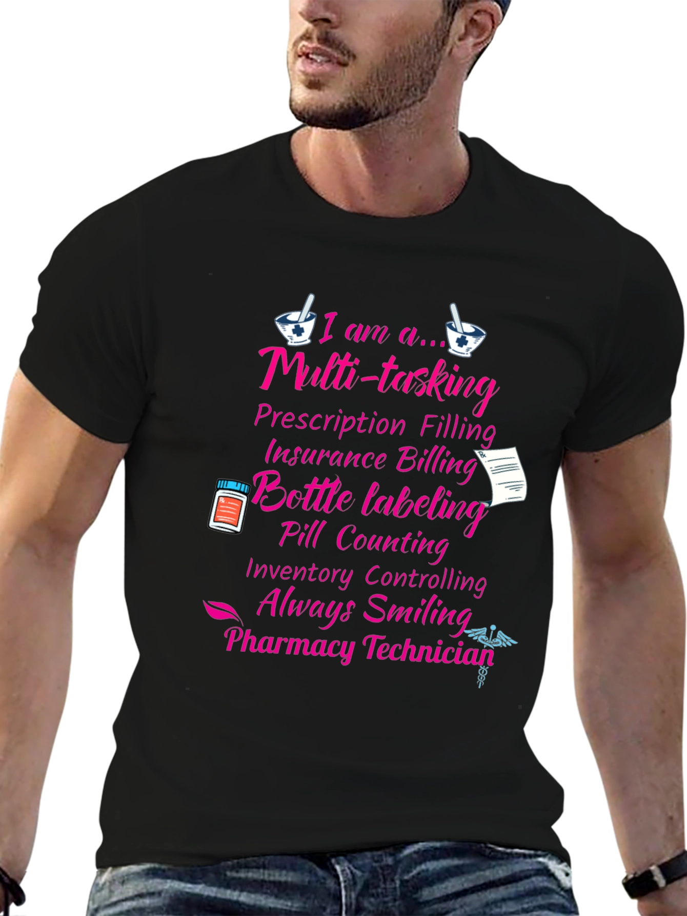 Pharmacy Technician T-Shirt - Multi-Tasking