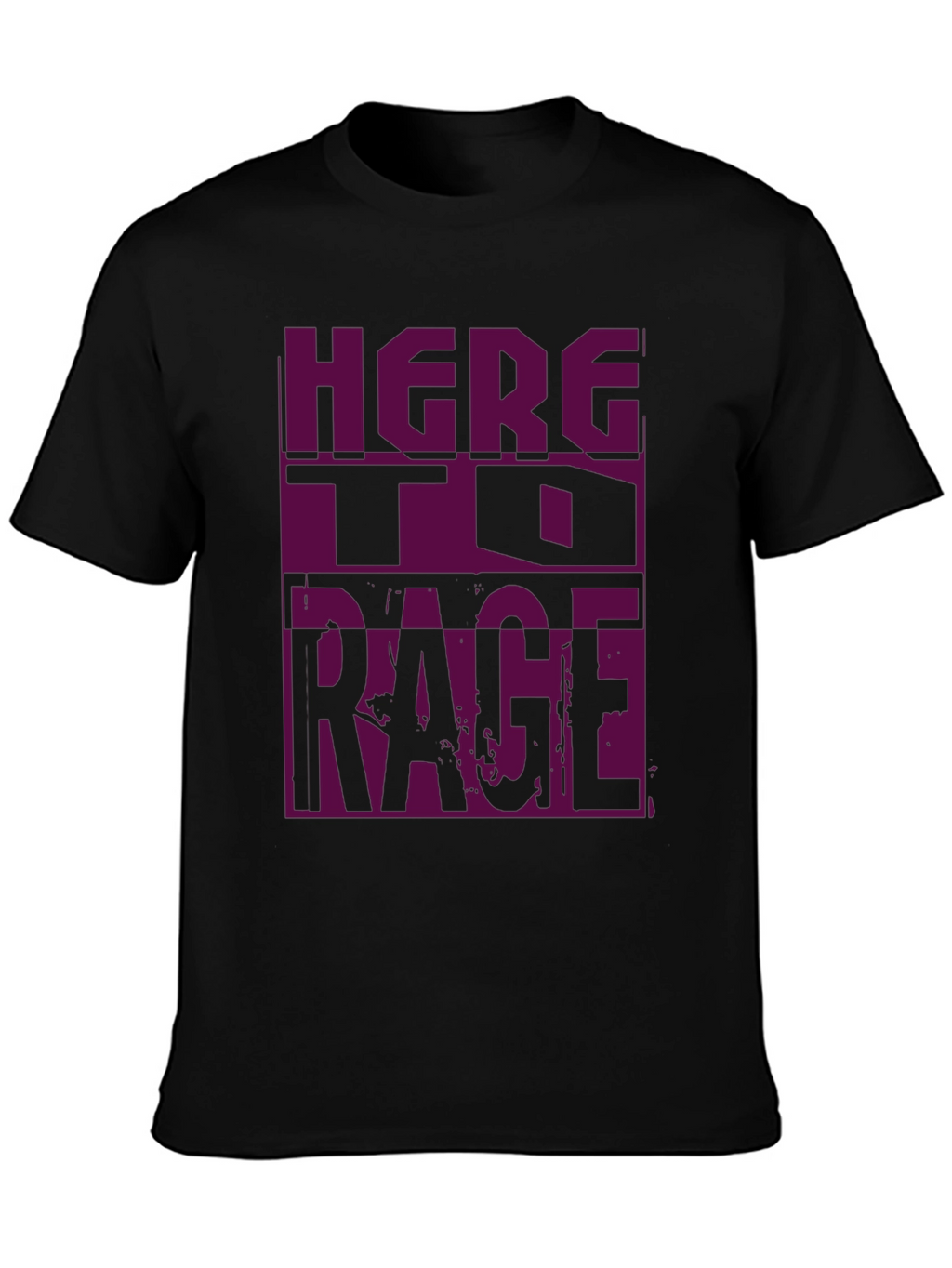 Here to Rage Black Graphic Tee