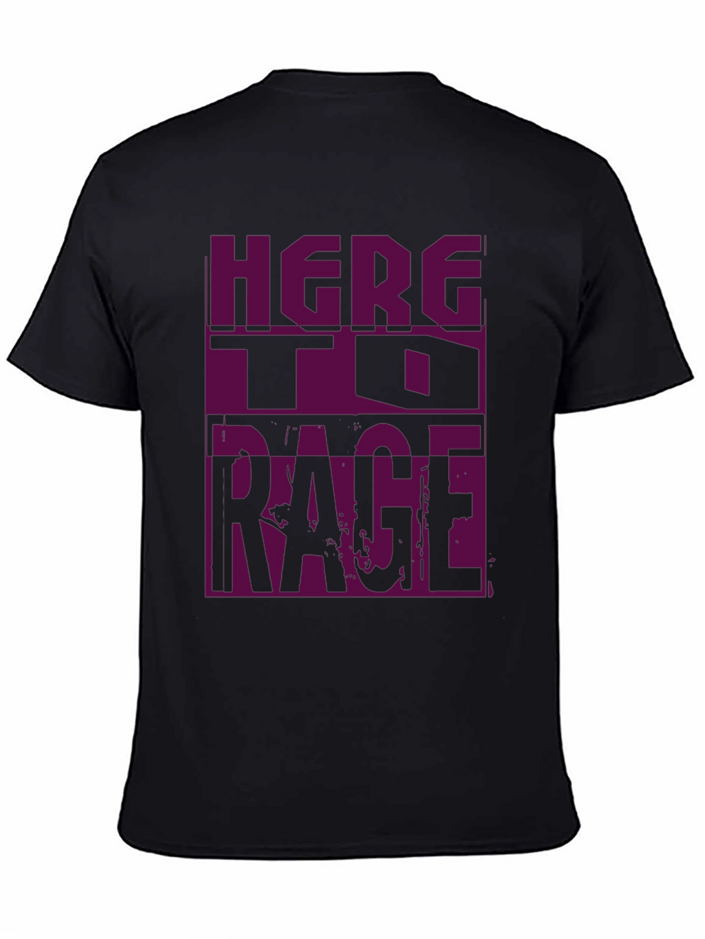 Here to Rage Black Graphic Tee