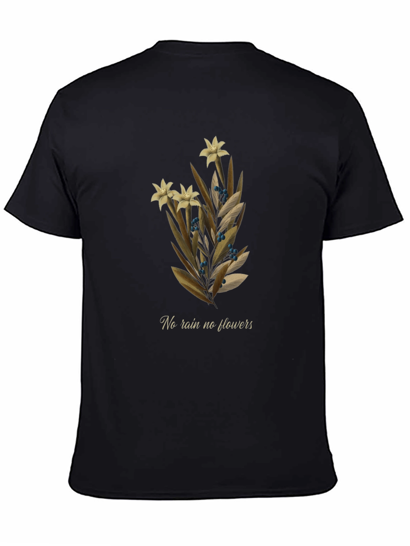 Botanical T-Shirt - No Rain No Flowers Graphic Tee