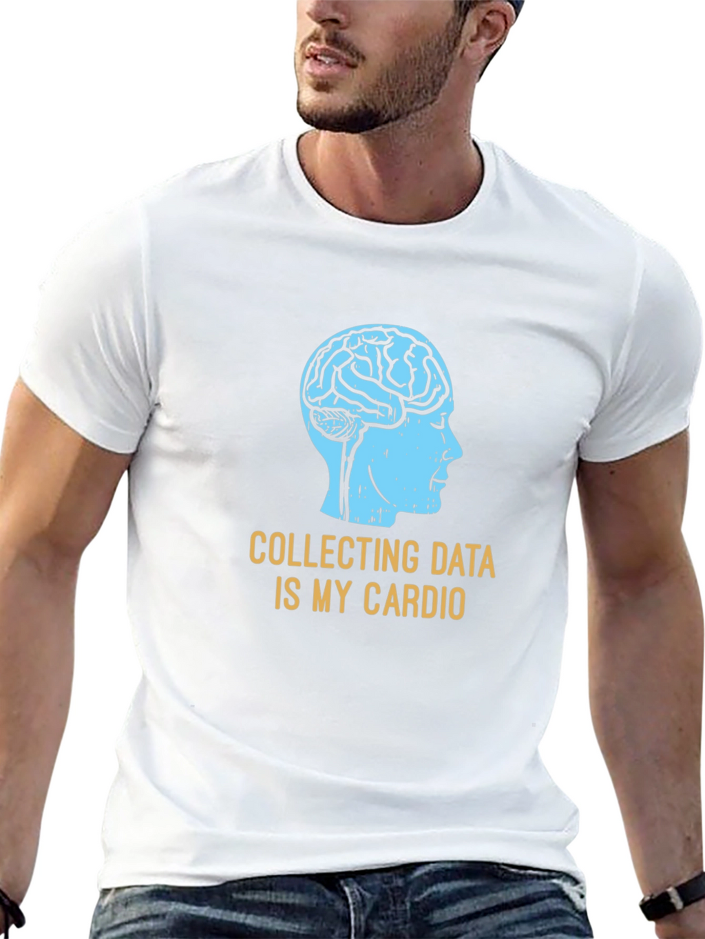 Data Science T-Shirt: Collecting Data Is My Cardio