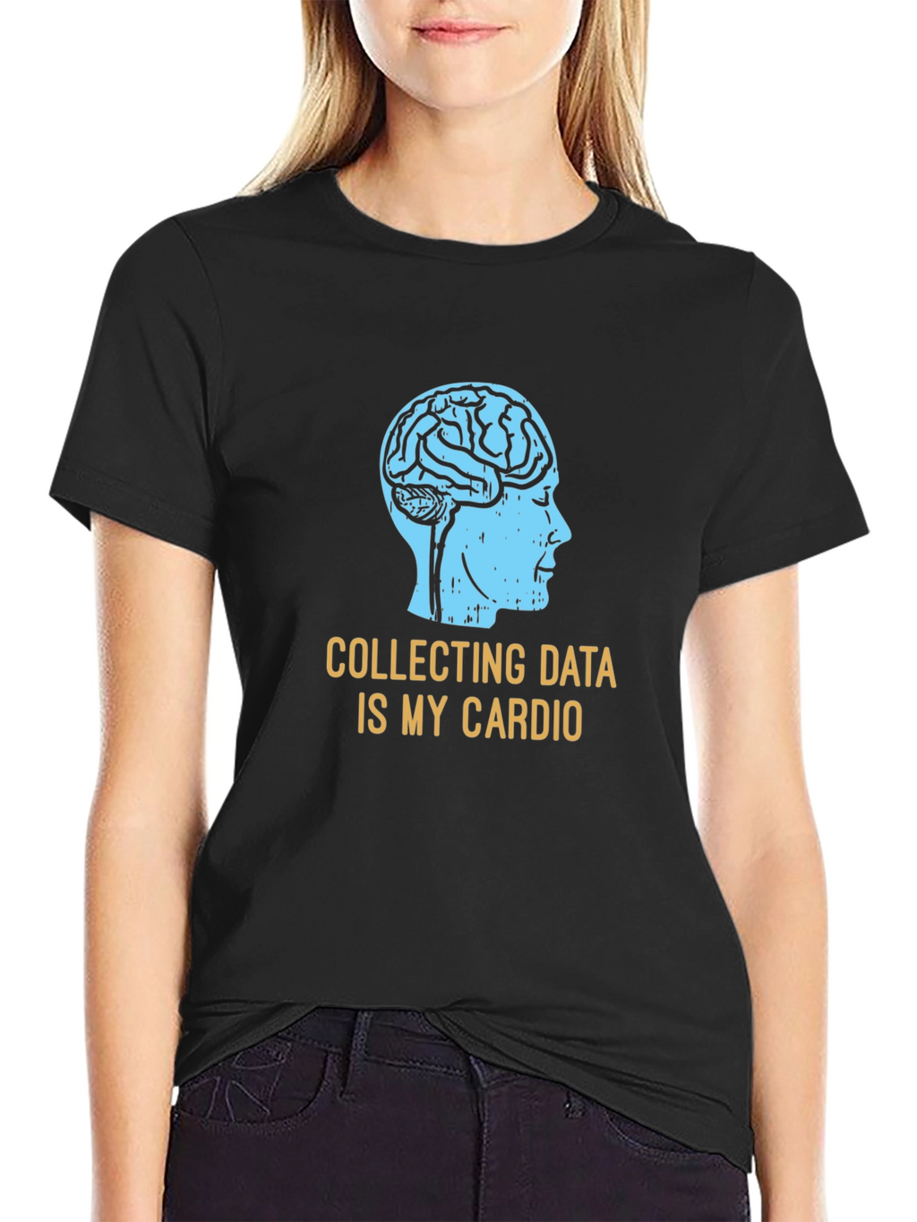 Data Science T-Shirt: Collecting Data Is My Cardio